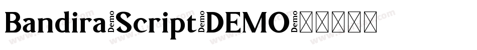 Bandira-Script-DEMO字体转换