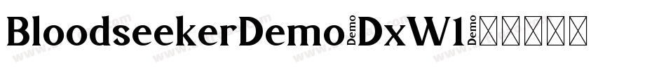 BloodseekerDemo-DxW1字体转换