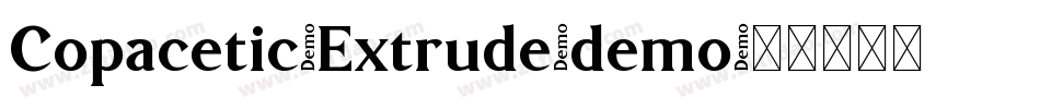Copacetic-Extrude-demo字体转换