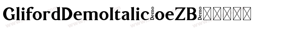 GlifordDemoItalic-oeZB字体转换