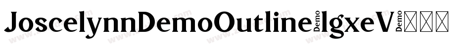 JoscelynnDemoOutline-lgxeV字体转换