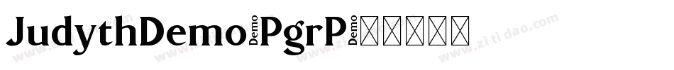 JudythDemo-PgrP字体转换