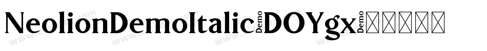 NeolionDemoItalic-DOYgx字体转换