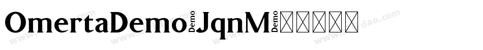 OmertaDemo-JqnM字体转换