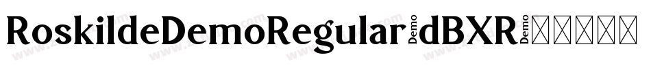 RoskildeDemoRegular-dBXR字体转换
