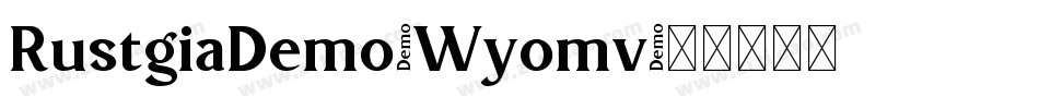 RustgiaDemo-Wyomv字体转换