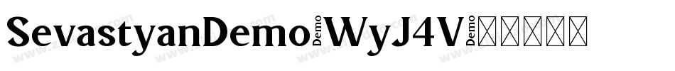 SevastyanDemo-WyJ4V字体转换