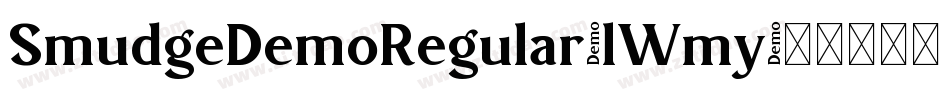 SmudgeDemoRegular-lWmy字体转换