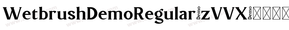 WetbrushDemoRegular-zVVX字体转换