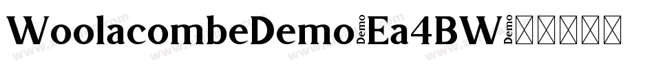 WoolacombeDemo-Ea4BW字体转换 WoolacombeDemo-Ea4BW字体转换