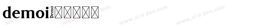 demoi字体转换