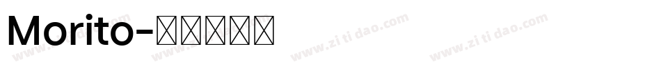 Morito字体转换