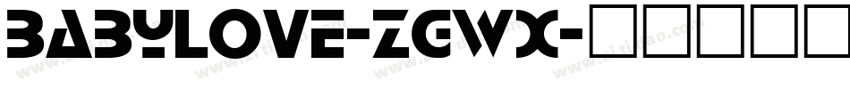 Babylove-zGwX字体转换