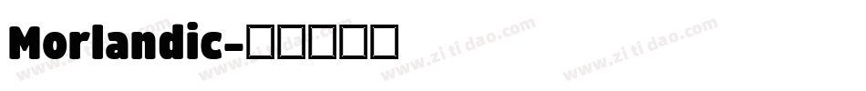 Morlandic字体转换