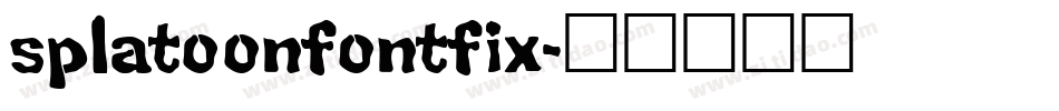 splatoonfontfix字体转换