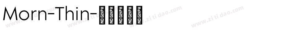 Morn-Thin字体转换