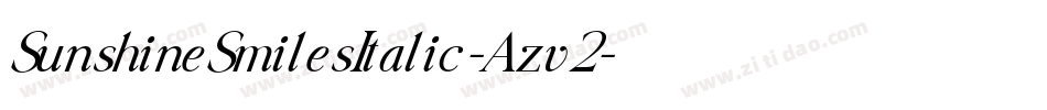 SunshineSmilesItalic-Azv2字体转换 SunshineSmilesItalic-Azv2字体转换