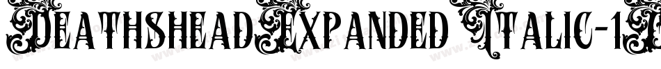DeathsheadExpandedItalic-1GGa2字体转换