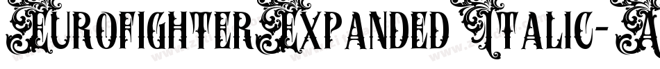 EurofighterExpandedItalic-ABvD字体转换 EurofighterExpandedItalic-ABvD字体转换