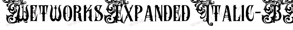WetworksExpandedItalic-BMEG字体转换 WetworksExpandedItalic-BMEG字体转换
