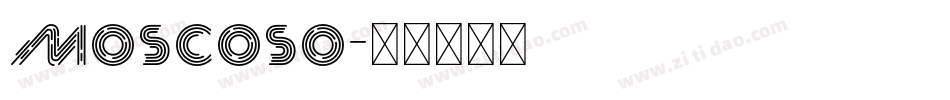 Moscoso字体转换