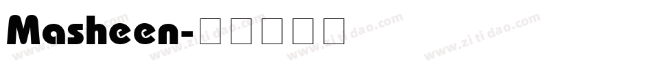 Masheen字体转换