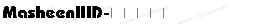 MasheenIIID字体转换