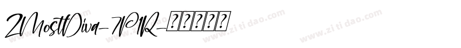 ZMostDiva-7P1R字体转换