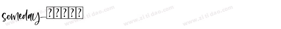 someday字体转换