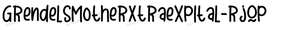 GrendelsMotherXtraexpItal-rjqp字体转换