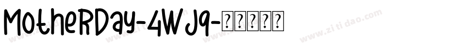 MotherDay-4wJ9字体转换