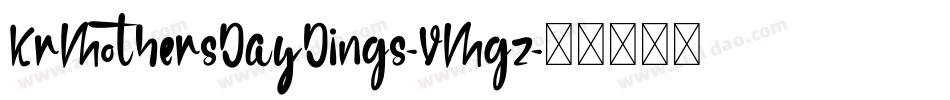 KrMothersDayDings-VMgz字体转换 KrMothersDayDings-VMgz字体转换