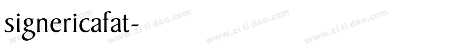signericafat字体转换
