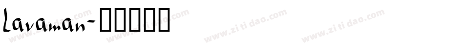 Lavaman字体转换