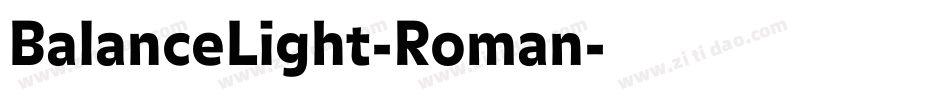 BalanceLight-Roman字体转换