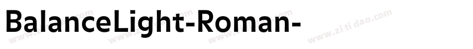 BalanceLight-Roman字体转换