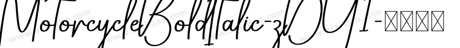 MotorcycleBoldItalic-zDY1字体转换