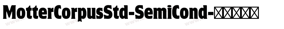MotterCorpusStd-SemiCond字体转换