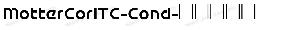 MotterCorITC-Cond字体转换