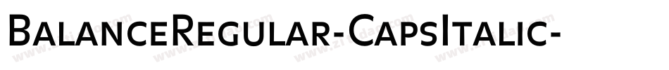 BalanceRegular-CapsItalic字体转换