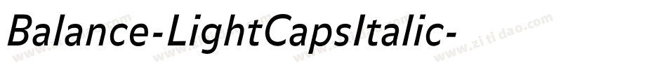 Balance-LightCapsItalic字体转换