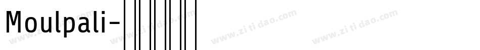 Moulpali字体转换