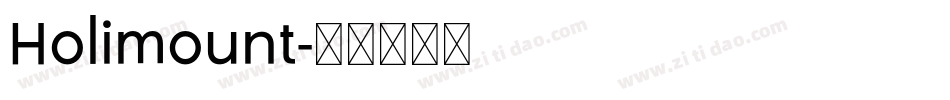 Holimount字体转换