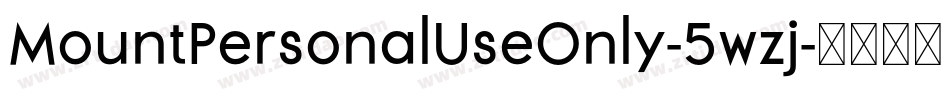 MountPersonalUseOnly-5wzj字体转换