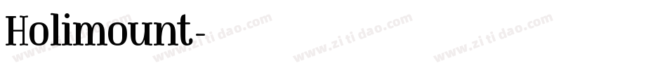Holimount字体转换