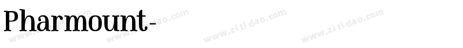 Pharmount字体转换