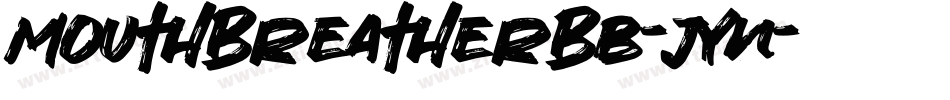 MouthBreatherBb-JYn字体转换