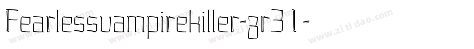 Fearlessvampirekiller-zr31字体转换