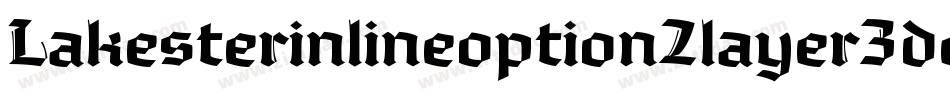 Lakesterinlineoption2layer3demo-1m34字体转换