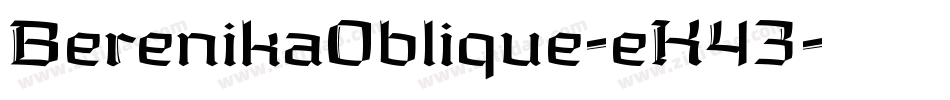BerenikaOblique-eK43字体转换